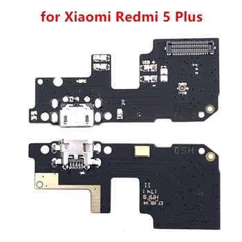 за Xiaomi Redmi 5 Plus Порт USB-зарядно устройство, конектор за докинг станция, печатна платка, на лента гъвкав кабел, USB-лента за зареждане, Гъвкав кабел, резервни Части за ремонт на