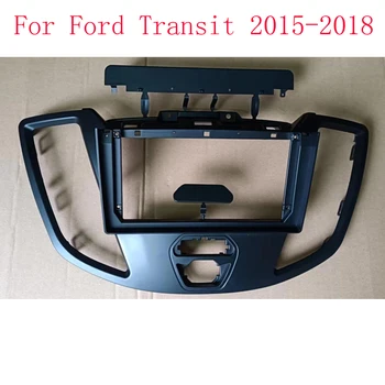 9-ИНЧОВ преден панел, подходяща за Ford Transit 2015-2018 Монтаж на арматурното табло, комплект монтажна облицовки, панели, панели, кабел Canbus