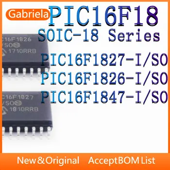 PIC16F1827-I/SO PIC16F1826-I/SO PIC16F1847-I/SO Осъществяване SOIC-18 Оригинален Чип за IC на микроконтролера